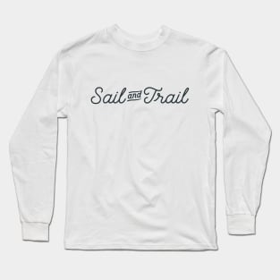 Sail & Trail Long Sleeve T-Shirt